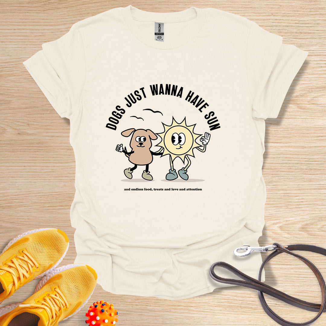 Dogs just wanna have sun and...