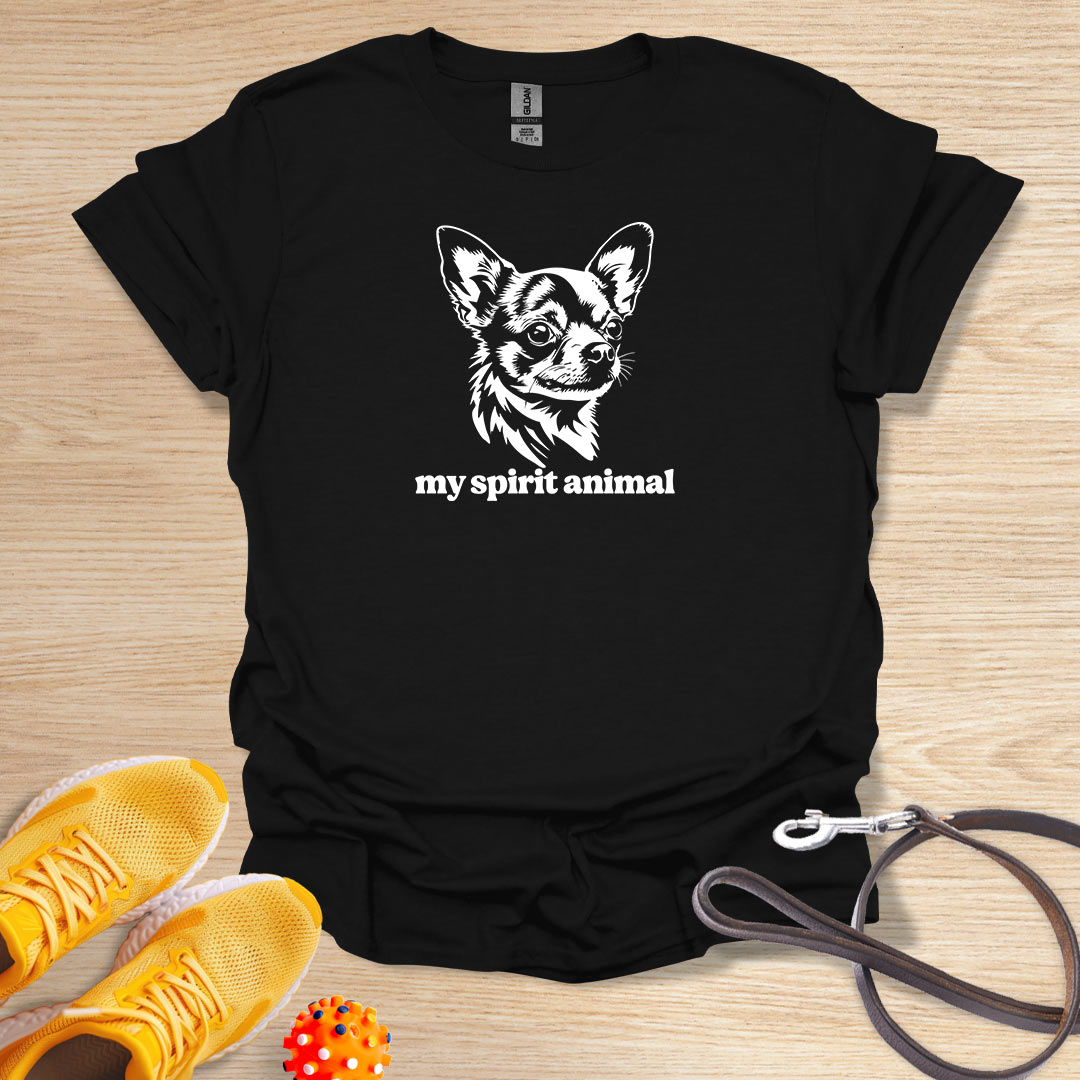 My Spirit Animal is a Chihuahua