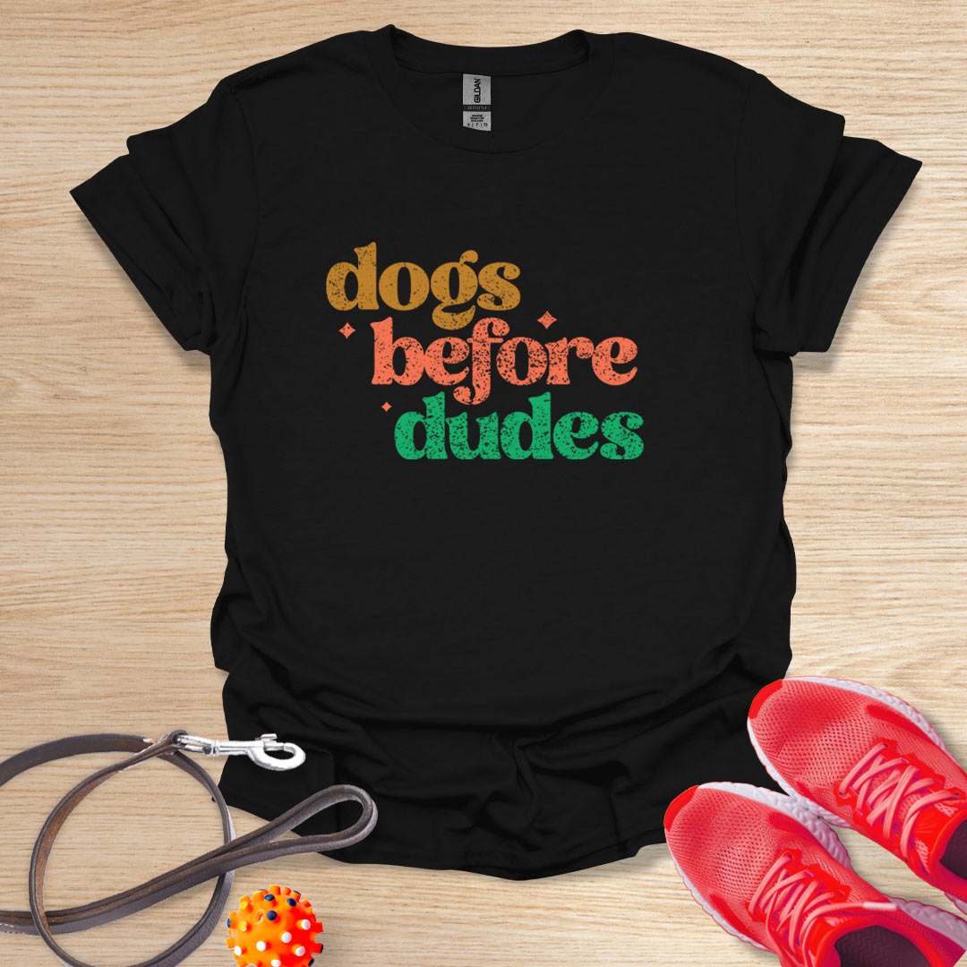 Dogs Before Dudes