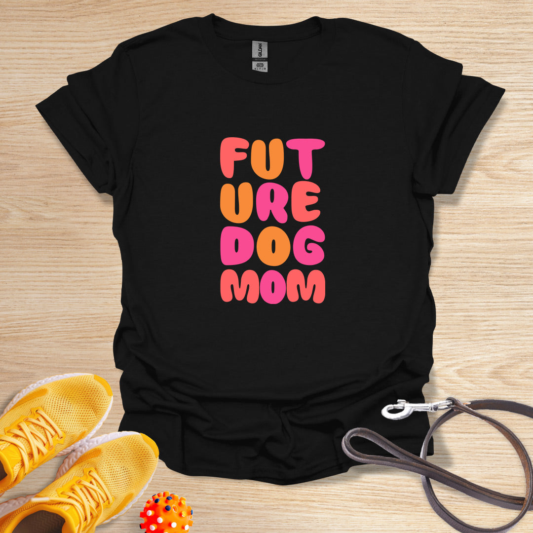 Future Dog Mom