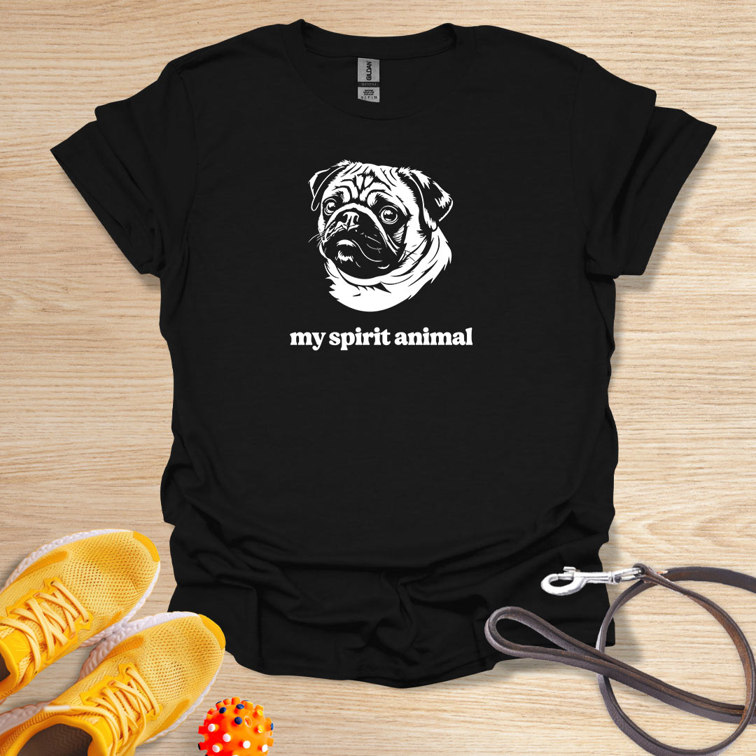 My Spirit Animal is a Pug