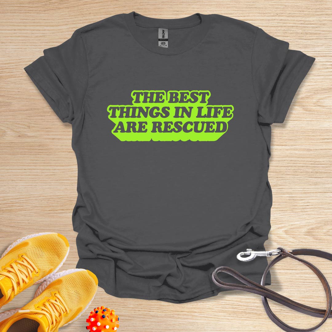 The Best Things in Life Are Rescued-Vintage