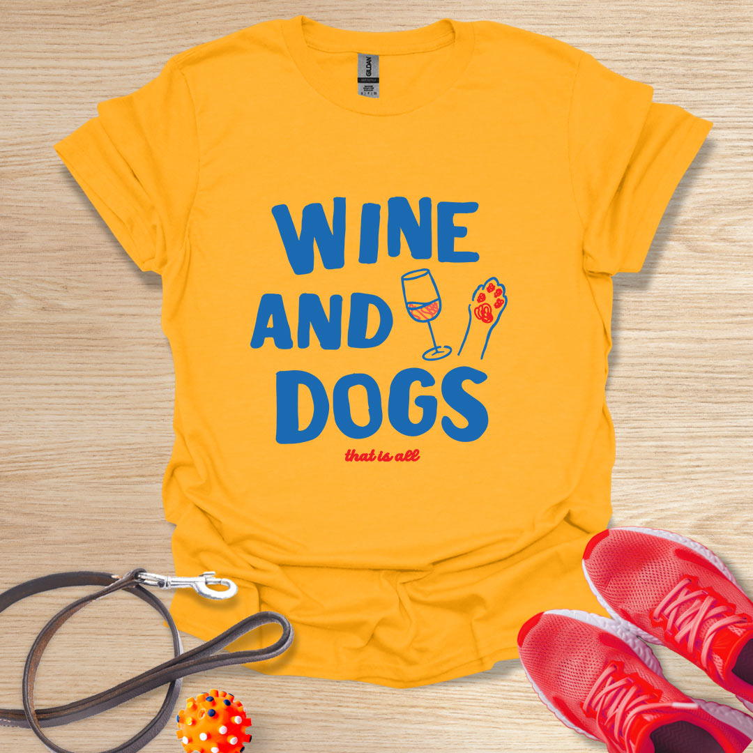 Wine and Dogs that is all