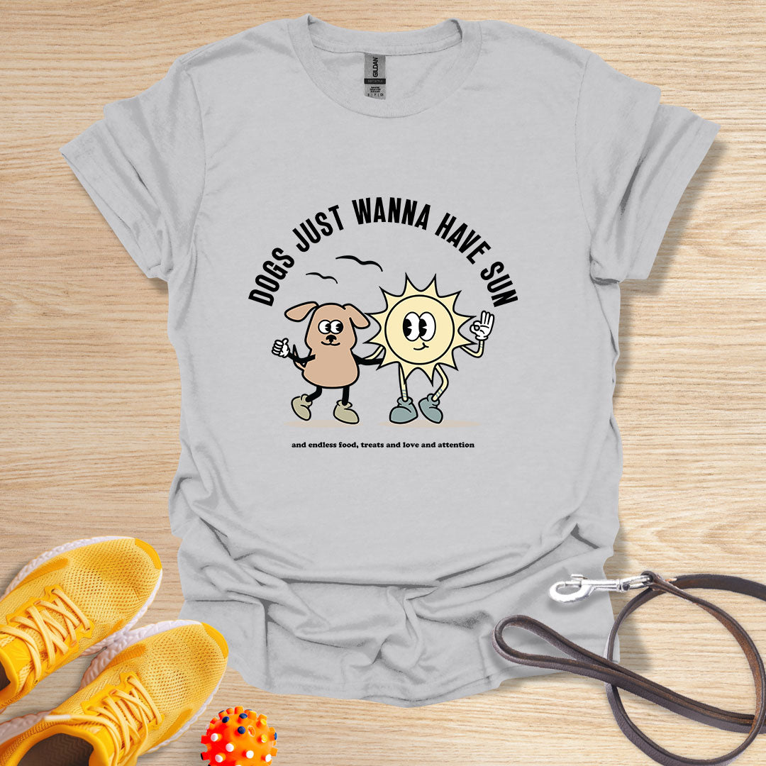Dogs just wanna have sun and...