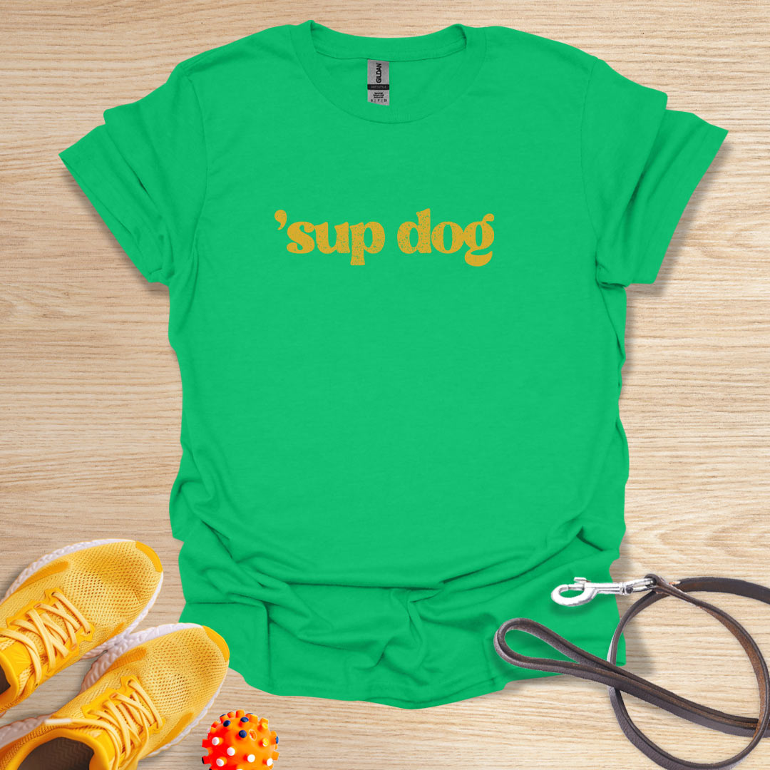 'Sup Dog
