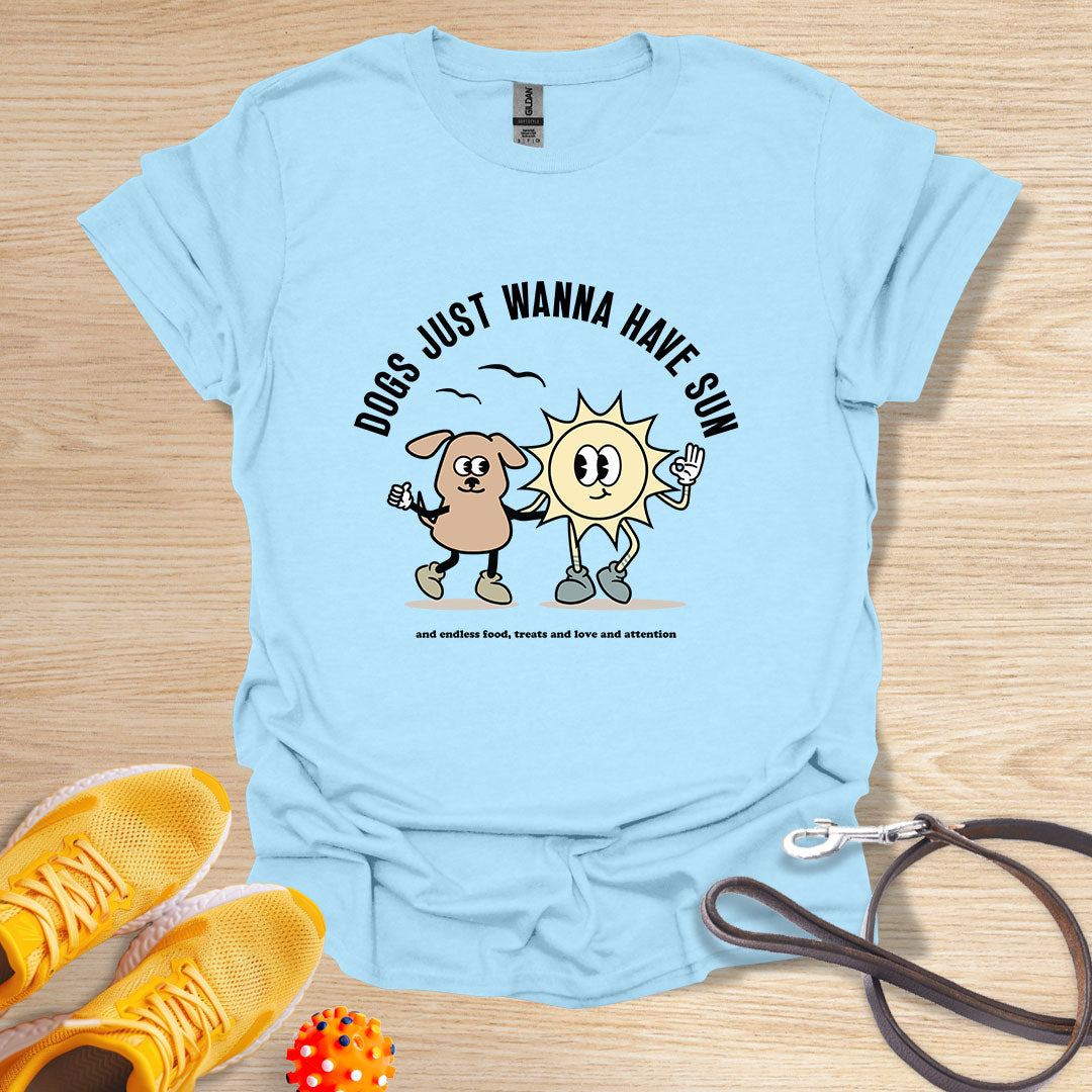 Dogs just wanna have sun and...