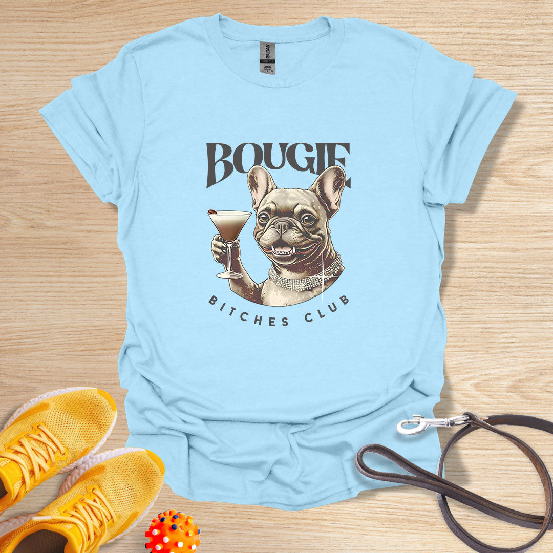 Frenchie Bougie Bitches Club