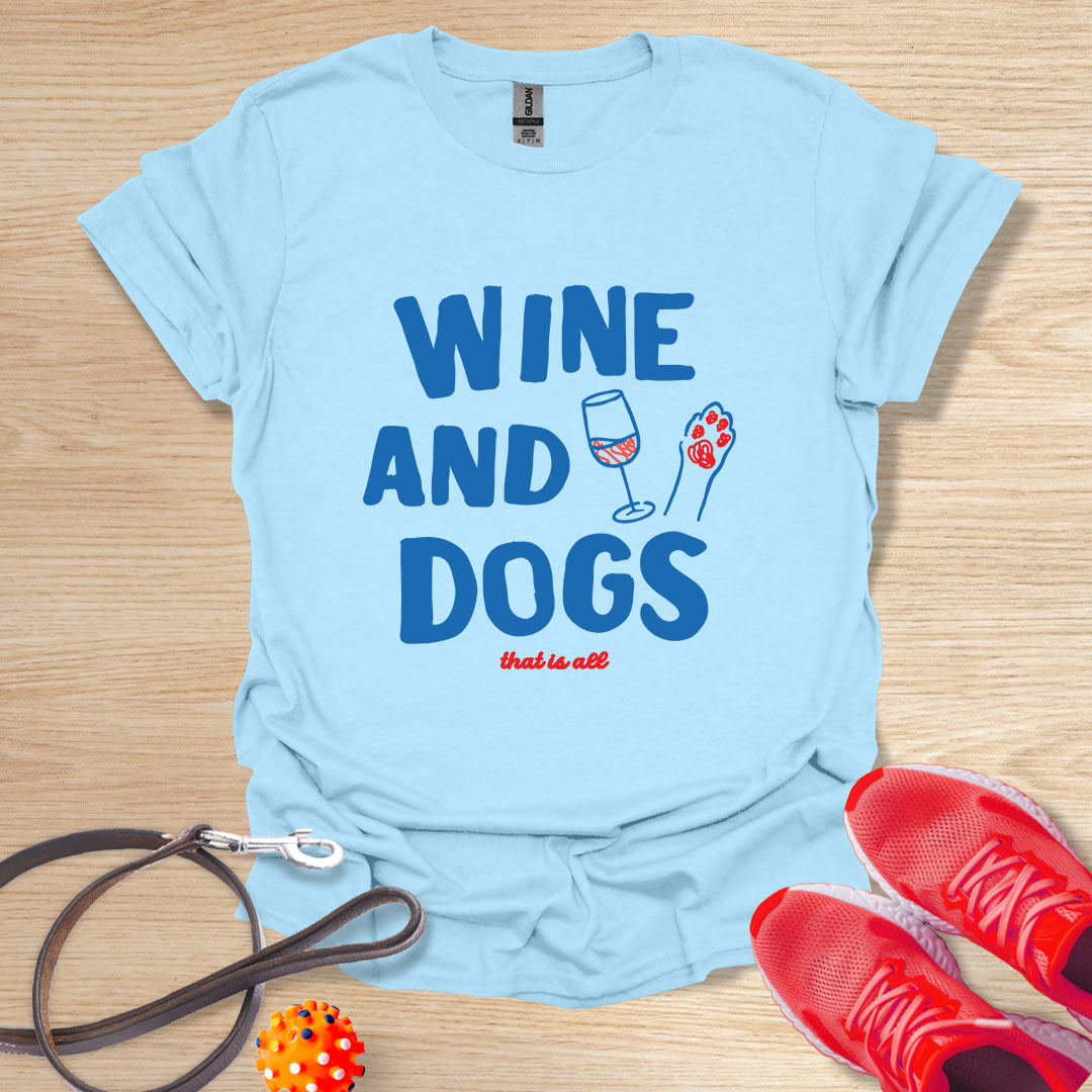 Wine and Dogs that is all
