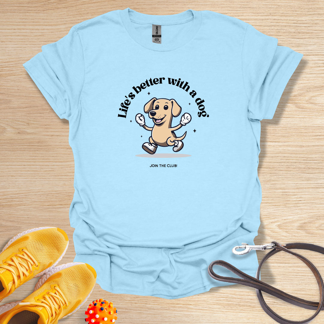 Life's Better With a Dog