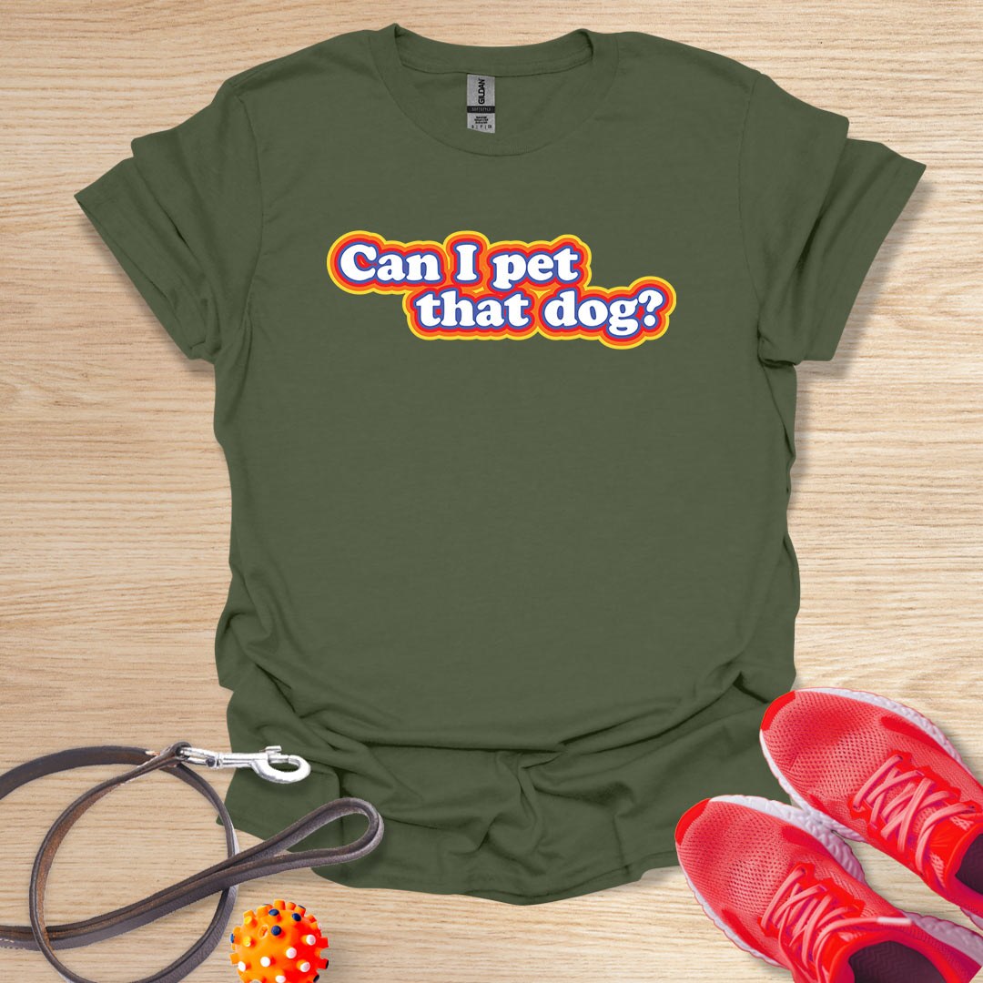 Can I pet that dog?