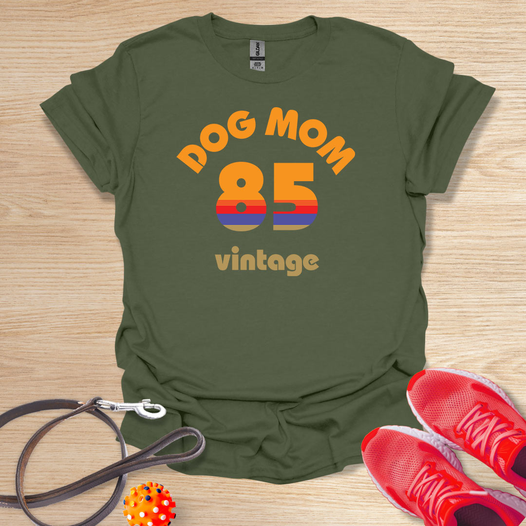 Dog Mom 85 Vintage