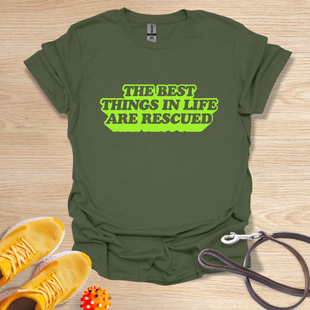 The Best Things in Life Are Rescued-Vintage