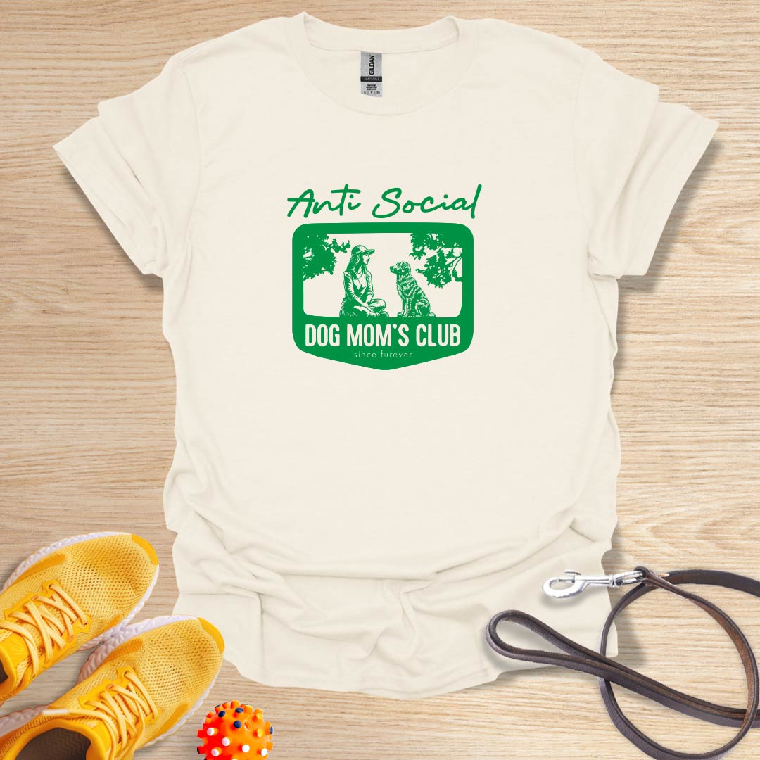 Anti Social Dog Mom's Club (Illustrated)