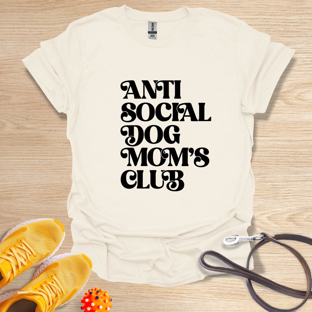 Anti Social Dog Mom's Club