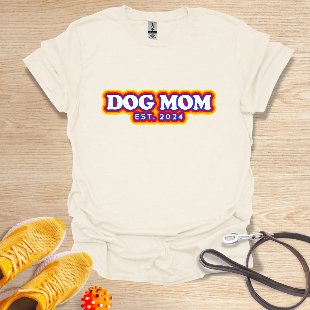 Dog Mom Est. 2024