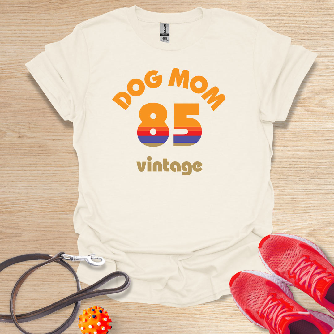 Dog Mom 85 Vintage