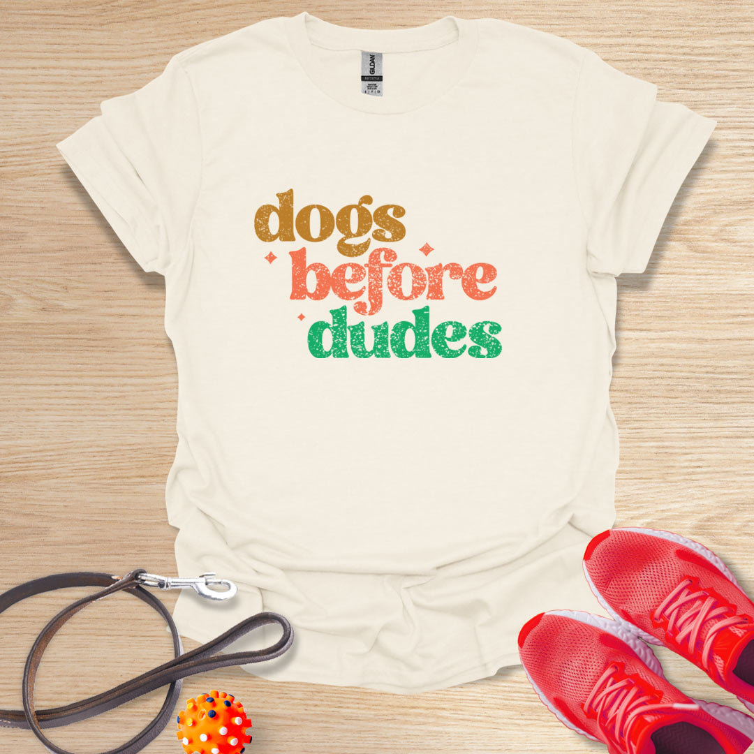 Dogs Before Dudes