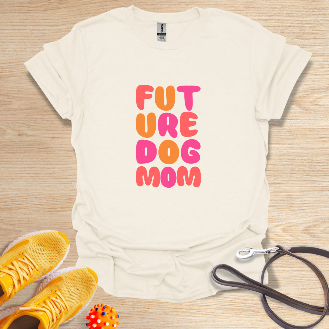 Future Dog Mom