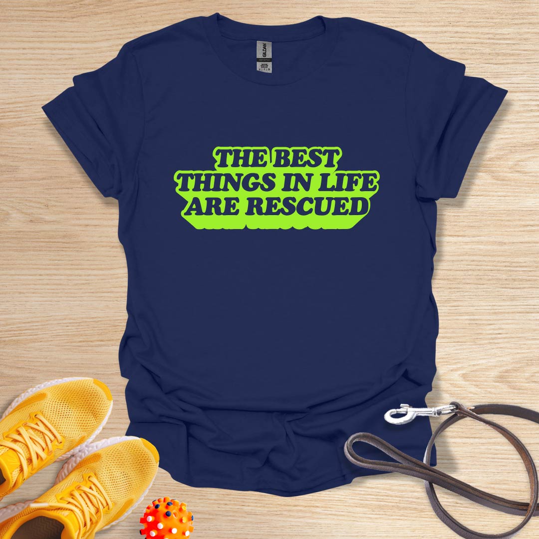 The Best Things in Life Are Rescued-Vintage
