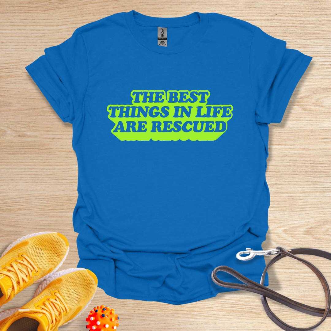 The Best Things in Life Are Rescued-Vintage