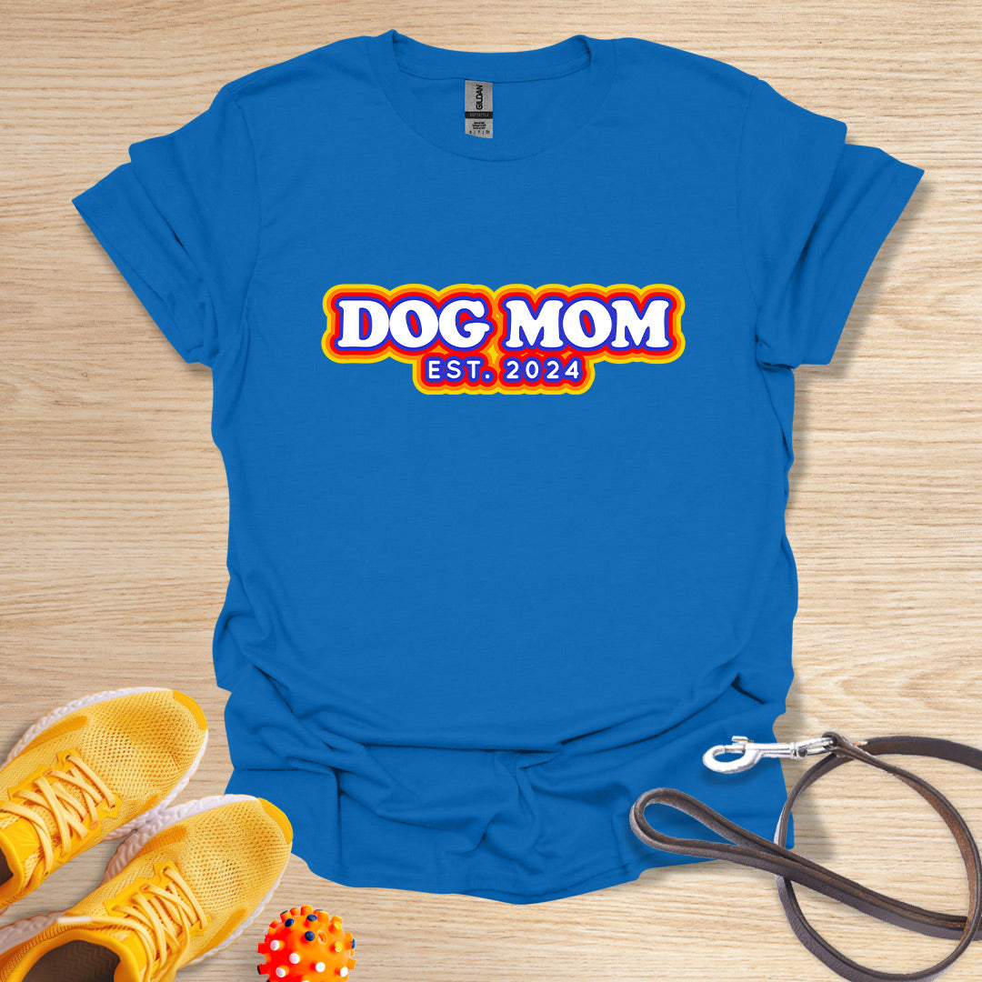 Dog Mom Est. 2024