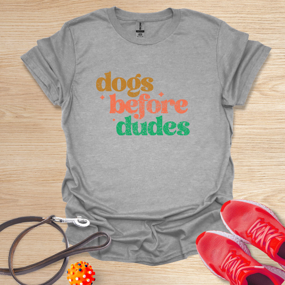 Dogs Before Dudes