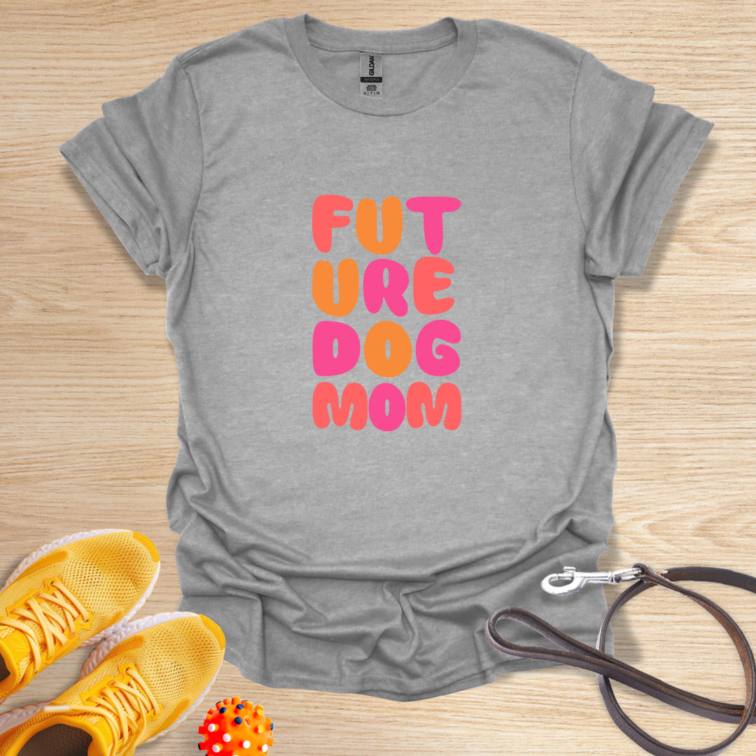 Future Dog Mom
