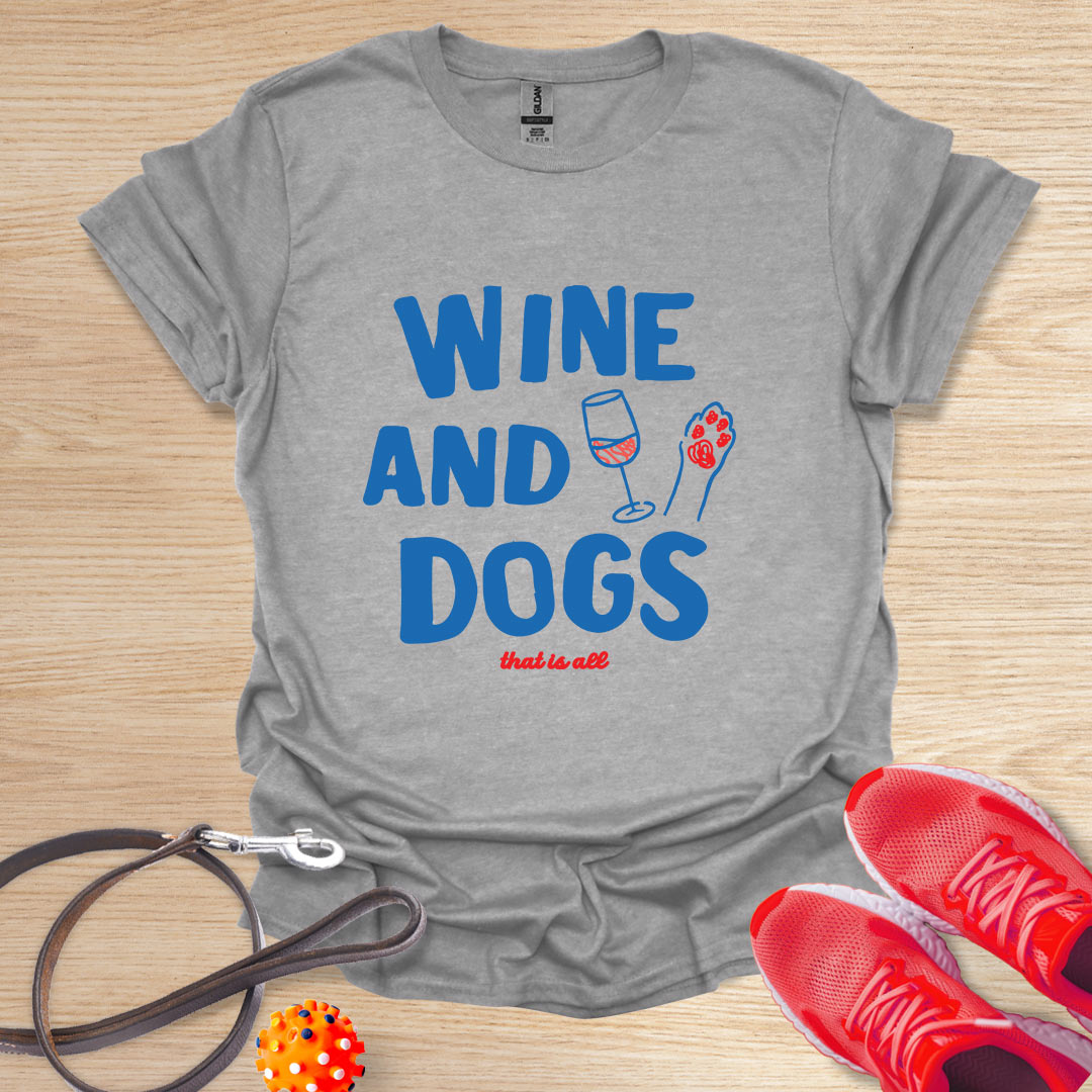 Wine and Dogs that is all
