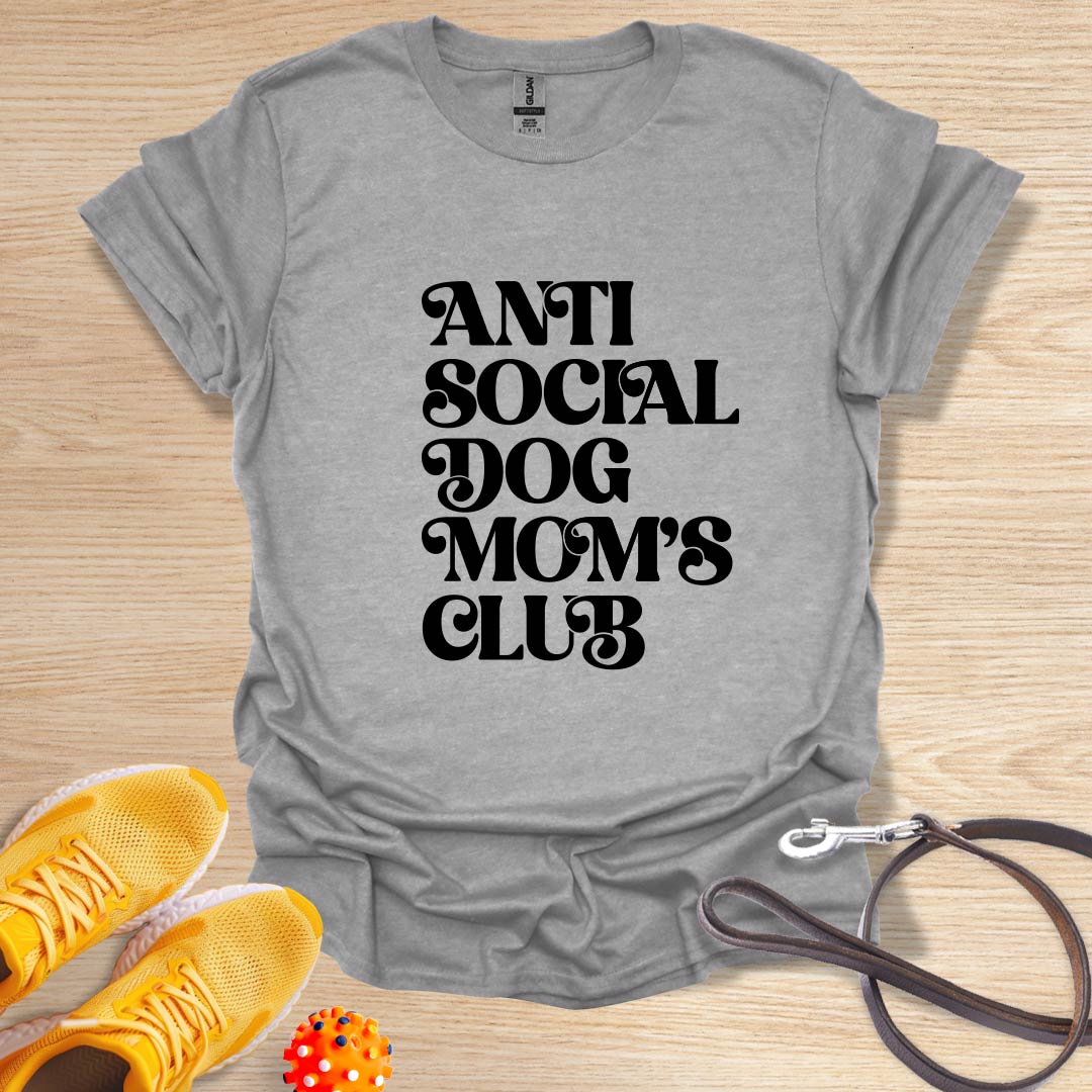 Anti Social Dog Mom's Club