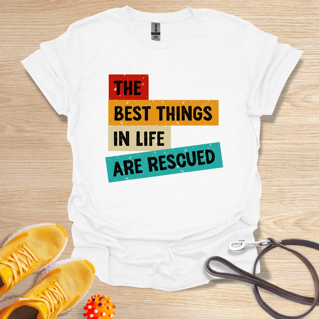 The Best Things in Life are Rescued