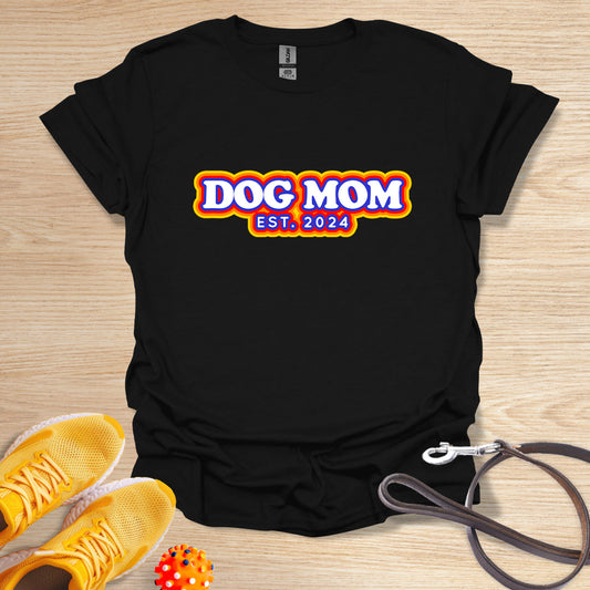 Dog Mom Est. 2024