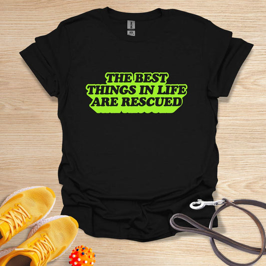 The Best Things in Life Are Rescued-Vintage