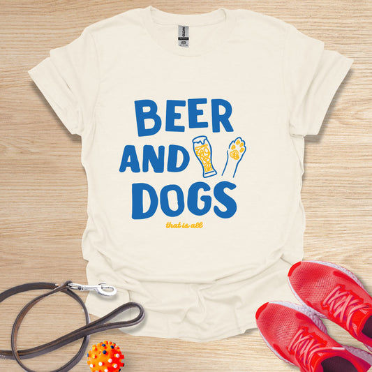 Beer and Dogs that is all