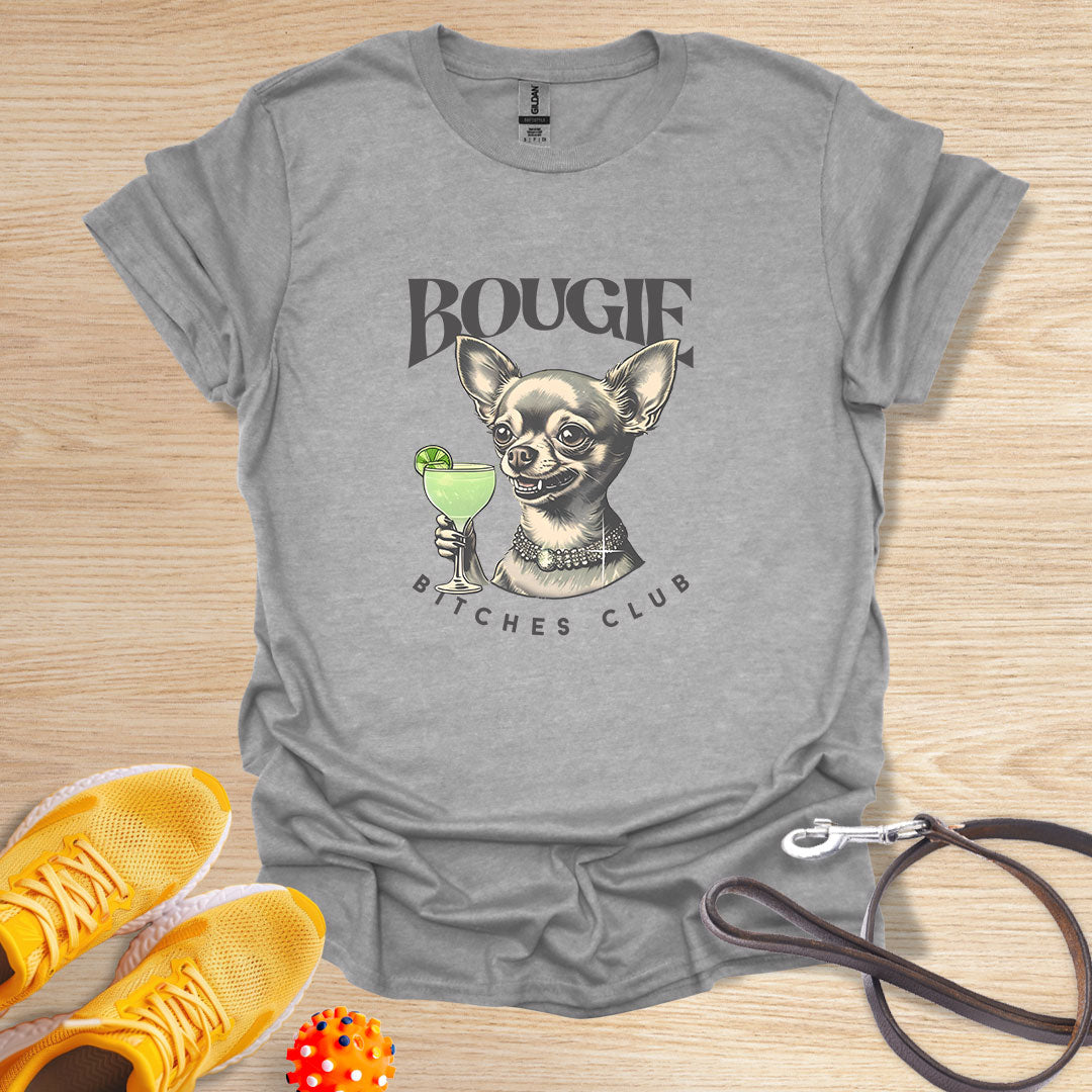 Chihuahua Bougie Bitches Club