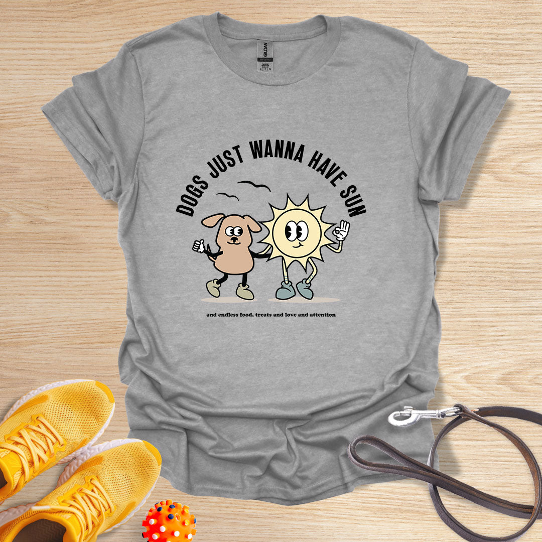 Dogs just wanna have sun and...